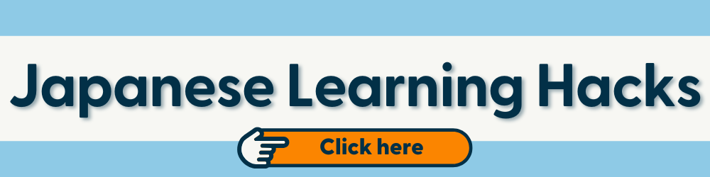 Japanese Learning Hacks