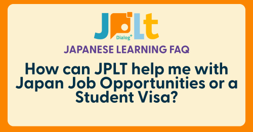 JPLT Japan job opportunities student visa