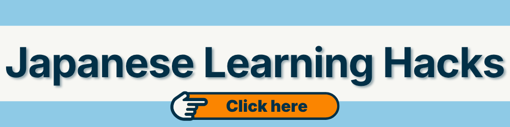 Japanese Learning Hacks